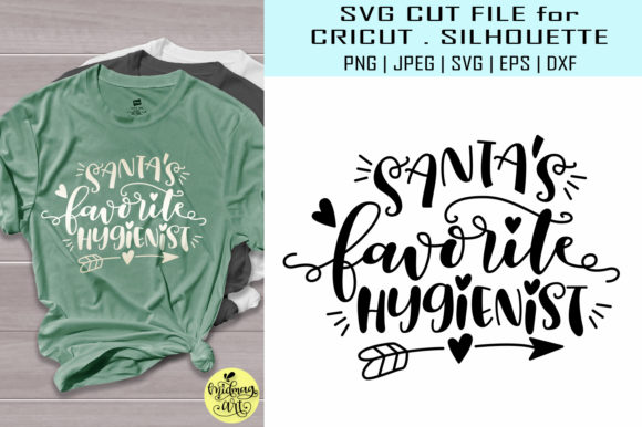 Santas Favorite Hygienist T-Shirt Designs